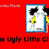 The Ugly Little Girl