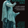 Tudós-politikusok kora
