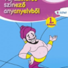 Varázslatos színező anyanyelvből 1B