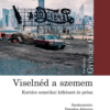 Viselnéd a szemem