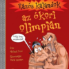 Rázós kalandok az ókori olimpián
