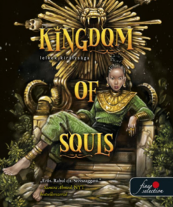 Kingdom of Souls – Lelkek királysága (Lelkek királysága 1.)
