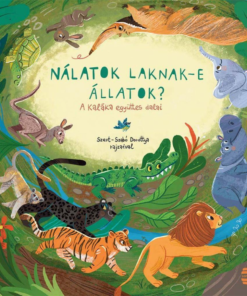 Nálatok laknak-e állatok?