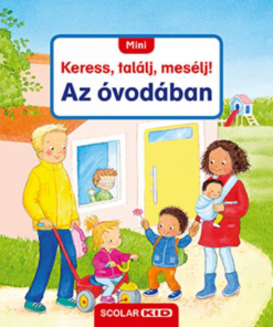Mini Keress, találj, mesélj! Az óvodában