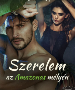 Szerelem az Amazonas mélyén