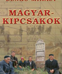 Alternative view of Magyar-kipcsakok