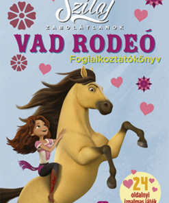 Alternative view of Szilaj- Zabolátlanok - Vad rodeó