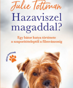 Alternative view of Hazaviszel magaddal?