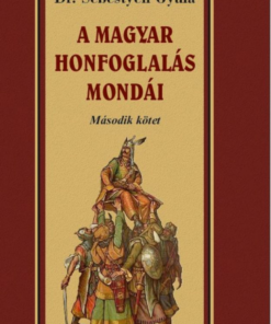 Alternative view of A magyar honfoglalás mondái II. kötet