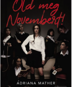 Alternative view of Öld meg Novembert!