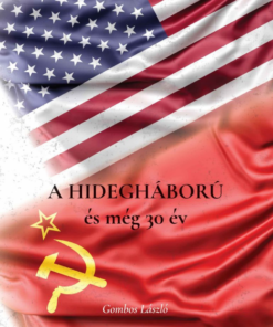 Alternative view of A Hidegháború és még 30 év