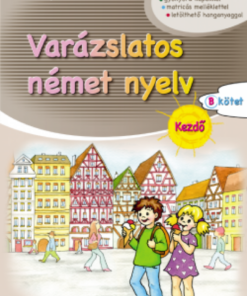 Alternative view of Varázslatos német nyelv – Kezdő – B kötet