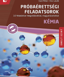 Alternative view of Próbaérettségi feladatsorok - Kémia, emelt szint