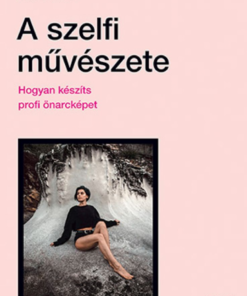Alternative view of A szelfi művészete