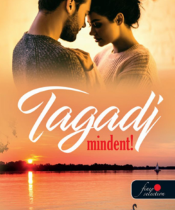 Alternative view of Tagadj mindent!