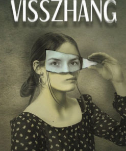 Alternative view of Visszhang