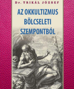 Alternative view of Az okkultizmus bölcseleti szempontból