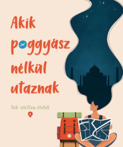 Alternative view of Akik poggyász nélkül utaznak