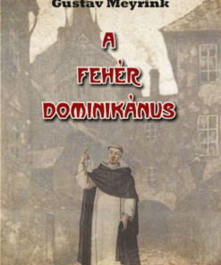 Alternative view of A fehér dominikánus