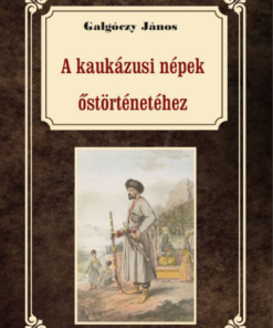 Alternative view of A kaukázusi törzsek őstörténetéhez