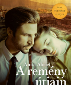 Alternative view of A remény útjain