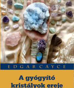 Alternative view of A gyógyító kristályok ereje