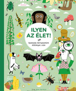 Alternative view of Ilyen az élet!