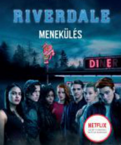 Alternative view of Riverdale - Menekülés