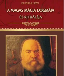 Alternative view of A magas mágia dogmája és rituáléja