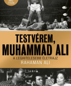 Alternative view of Testvérem, Muhammad Ali