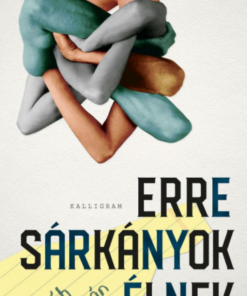 Alternative view of Erre sárkányok élnek