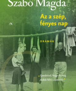 Alternative view of Az a szép fényes nap