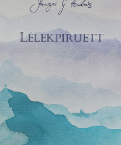 Alternative view of Lélekpiruett