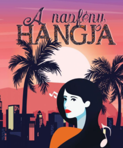 Alternative view of A napfény hangja