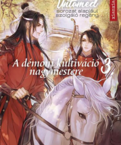 Alternative view of The Untamed 3. - A démoni kultiváció nagymestere