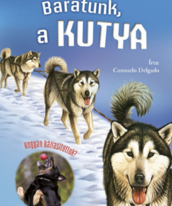 Alternative view of Olvass velünk! (2) - Barátunk, a kutya