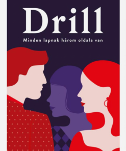 Alternative view of Drill - Minden lapnak három oldala van