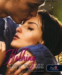 Alternative view of Nothing Left to Lose - Nincs vesztenivalóm