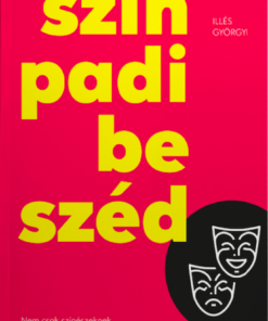 Alternative view of Színpadi beszéd