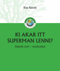 Alternative view of Ki akar itt Superman lenni?