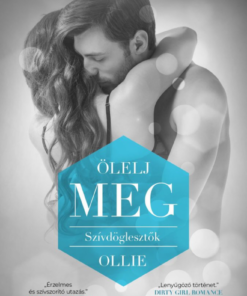 Alternative view of Ölelj meg - Szívdöglesztők - Ollie