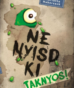 Alternative view of Ne nyisd ki - Taknyos! 2.