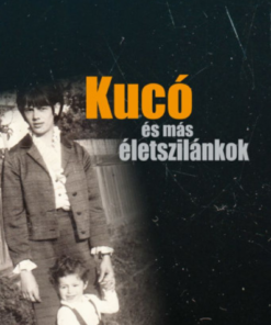 Alternative view of Kucó és más életszilánkok