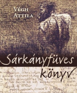 Alternative view of Sárkányfüves könyv