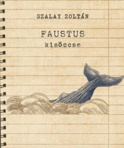 Alternative view of Faustus kisöccse