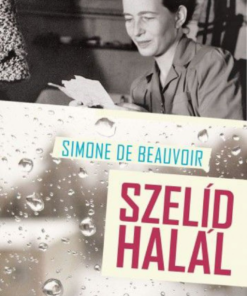 Alternative view of Szelíd halál