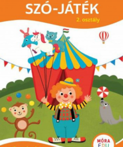 Alternative view of Szó-játék 2. osztály - Szövegértési gyakorlófüzet