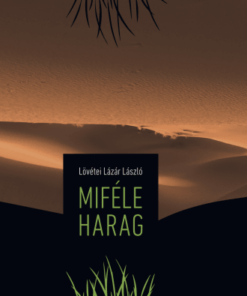 Alternative view of Miféle harag