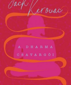 Alternative view of A Dharma csavargói