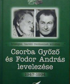 Alternative view of Csorba Győző és Fodor András levelezése 1947-1994
